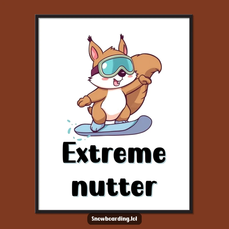 Funny Squirrel Snowboard Poster: Extreme Winter Action Wall Art
