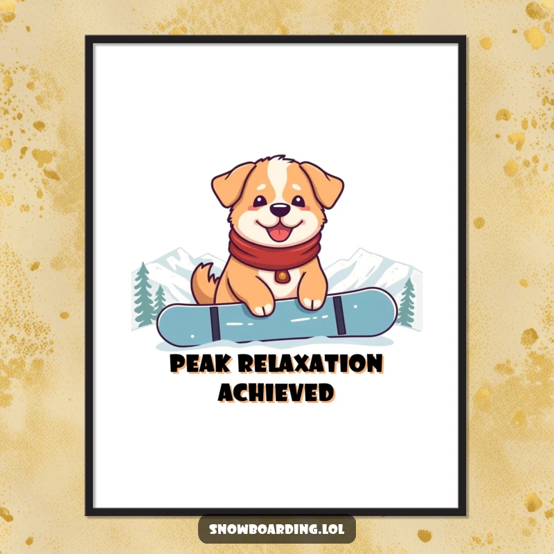 Funny Content Dog Snowboarder Poster: An illustration of a contented dog sitting on a snowboard at the mountain summit.