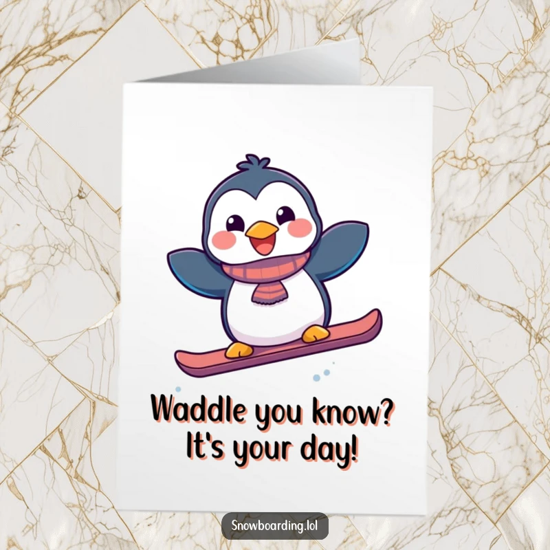 Funny free printable birthday card featuring a joyful penguin mid-air, playfully jumping with a snowboard, ready to shred birthday wishes.