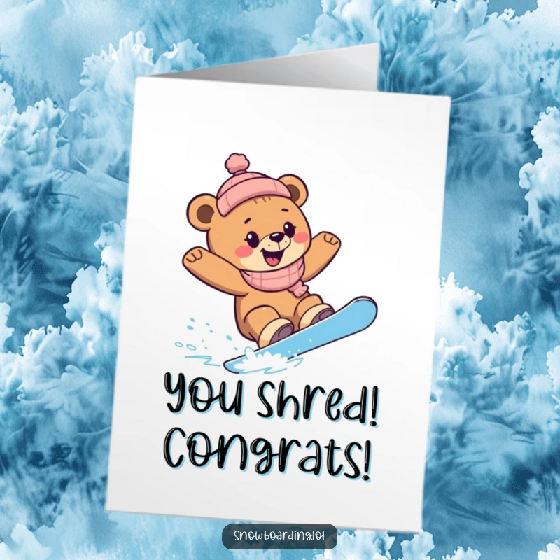 Funny Free Printable Congratulations Card: Energetic bear cub snowboarder making sharp, joyful turns on the snow.