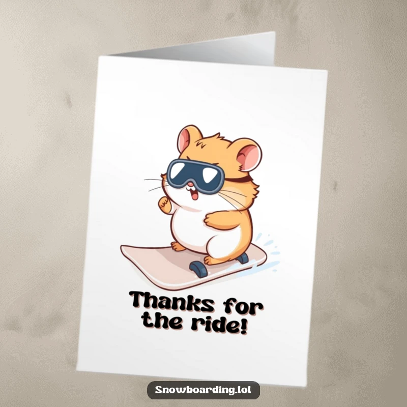 Funny free printable thank you card of a small, curious hamster focused on steering a snowboard.