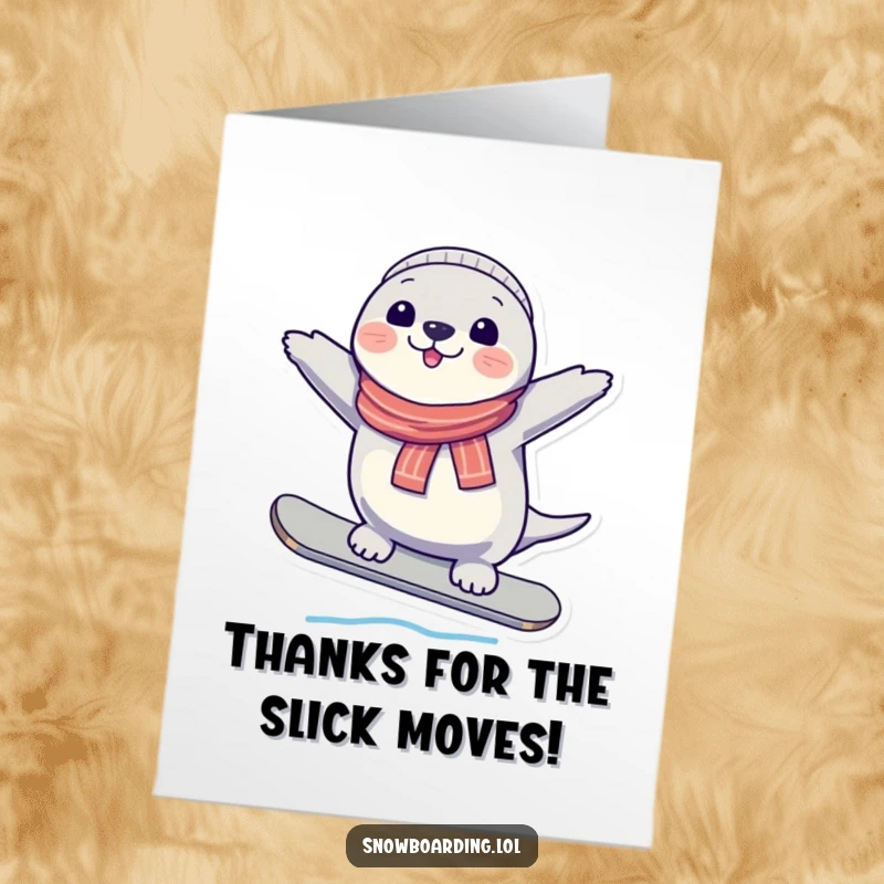 Funny free printable thank you card of a cheerful seal balancing on a snowboard, sending thanks with a smile.