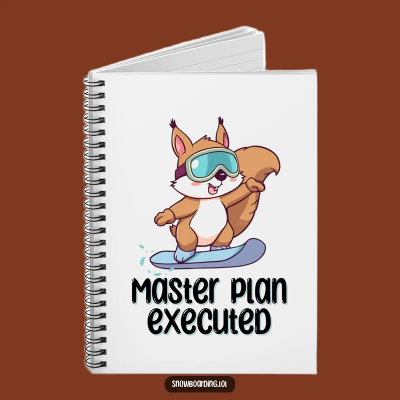 Funny Squirrel Snowboard Notebook: Jot Down Your Boldest Ideas