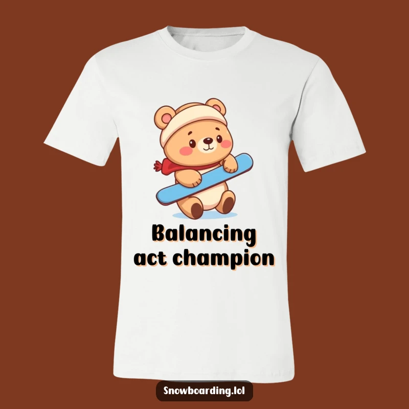 Funny Bear Snowboarder T-Shirt: Cute Balance for a Cool Gift